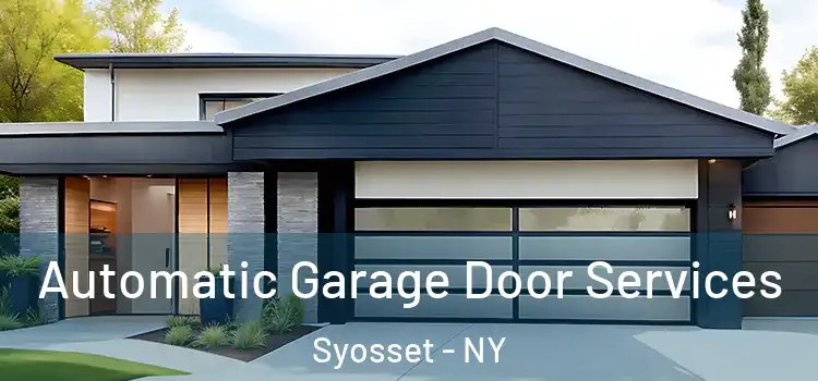  Automatic Garage Door Services Syosset - NY