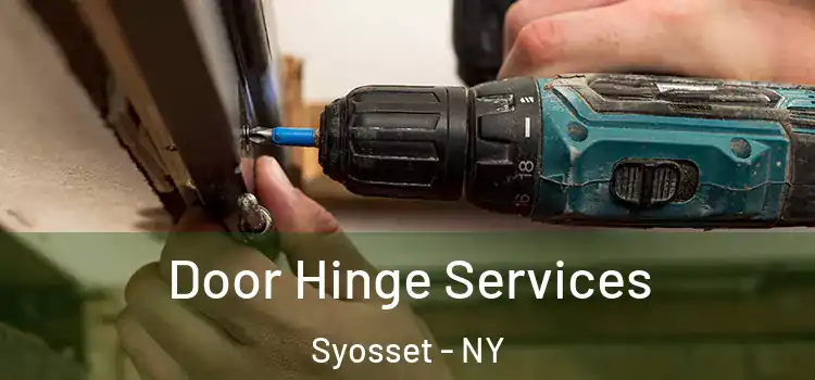  Door Hinge Services Syosset - NY