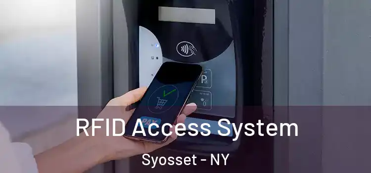  RFID Access System Syosset - NY