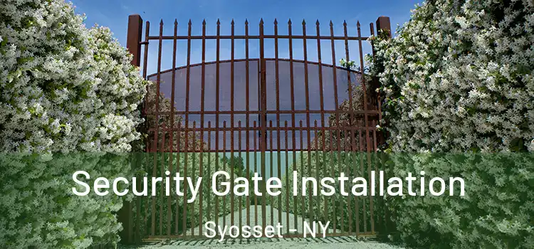  Security Gate Installation Syosset - NY